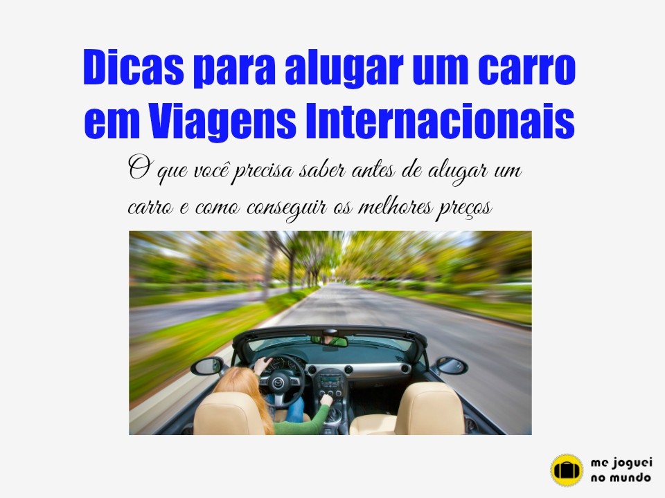 dicas aluguel de carros no exterior