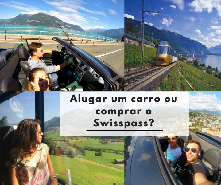 alugar carro ou comprar o Swisspass