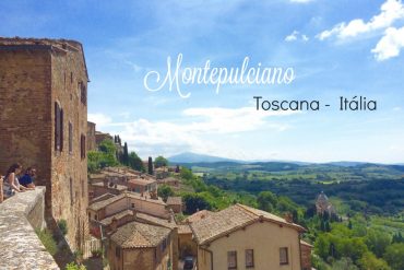 dicas montepulciano que cidades visitar toscana