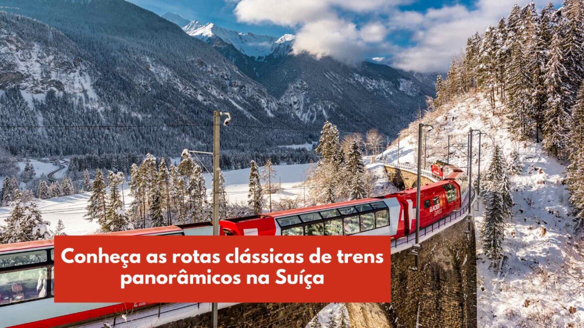 rotas de trens panorâmicos suiça