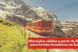 turistas brasileiros na suiça regras