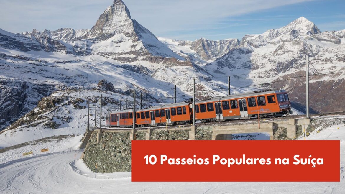 10 passeios populares suiça